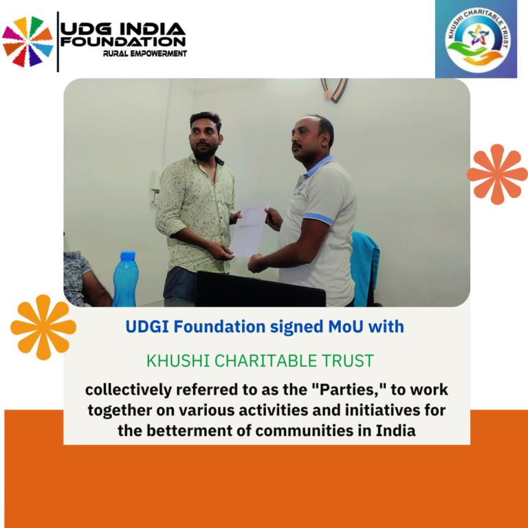 UDGI Foundation and Khushi Charitable Trust Saharanpur: Partnering for an Inclusive and Empowered Future